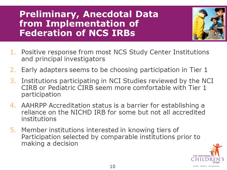 Preliminary, Anecdotal Data from Implementation of Federation of NCS IRBs