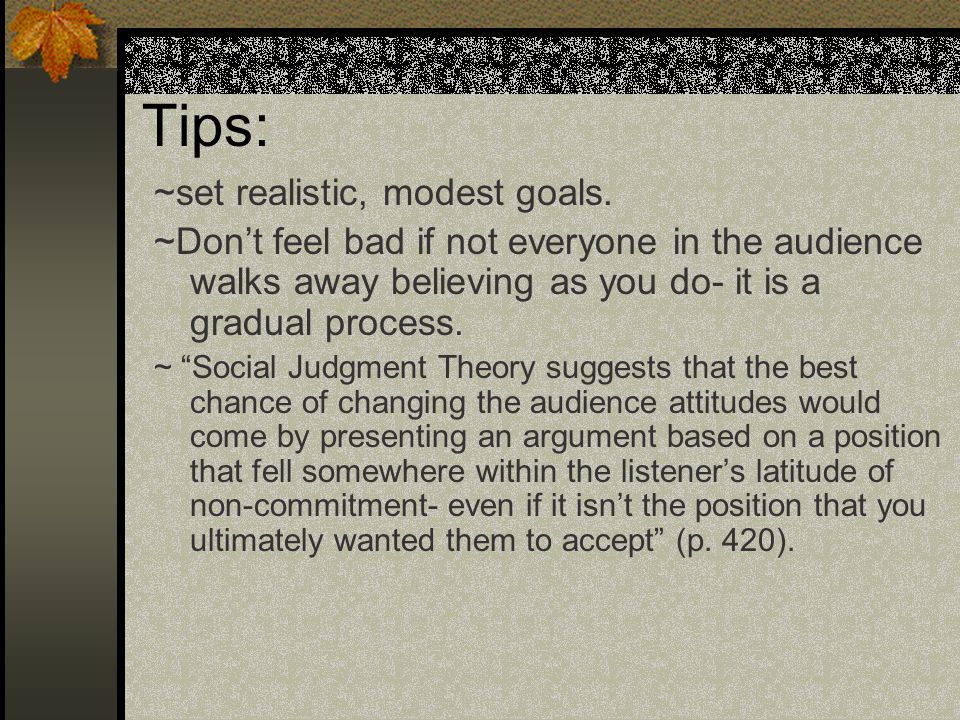 Tips: ~set realistic, modest goals.