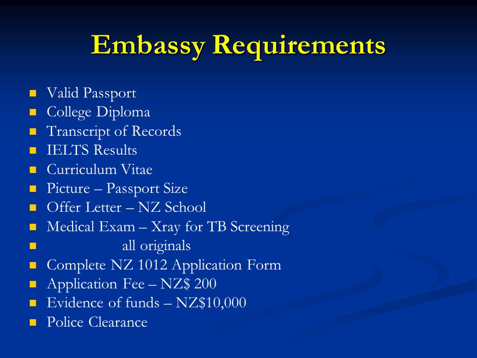 Embassy Requirements Valid Passport College Diploma