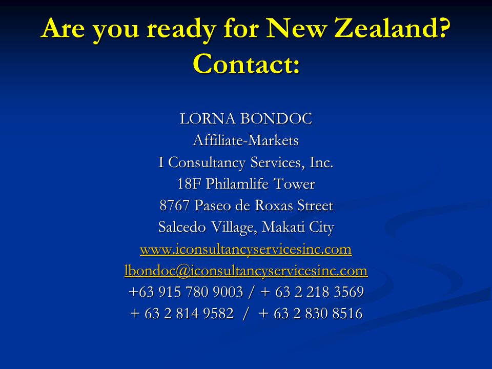 Are you ready for New Zealand Contact: