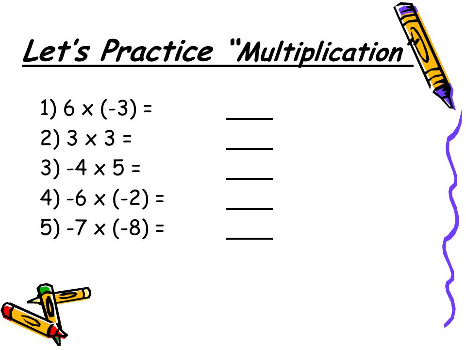 Let’s Practice Multiplication