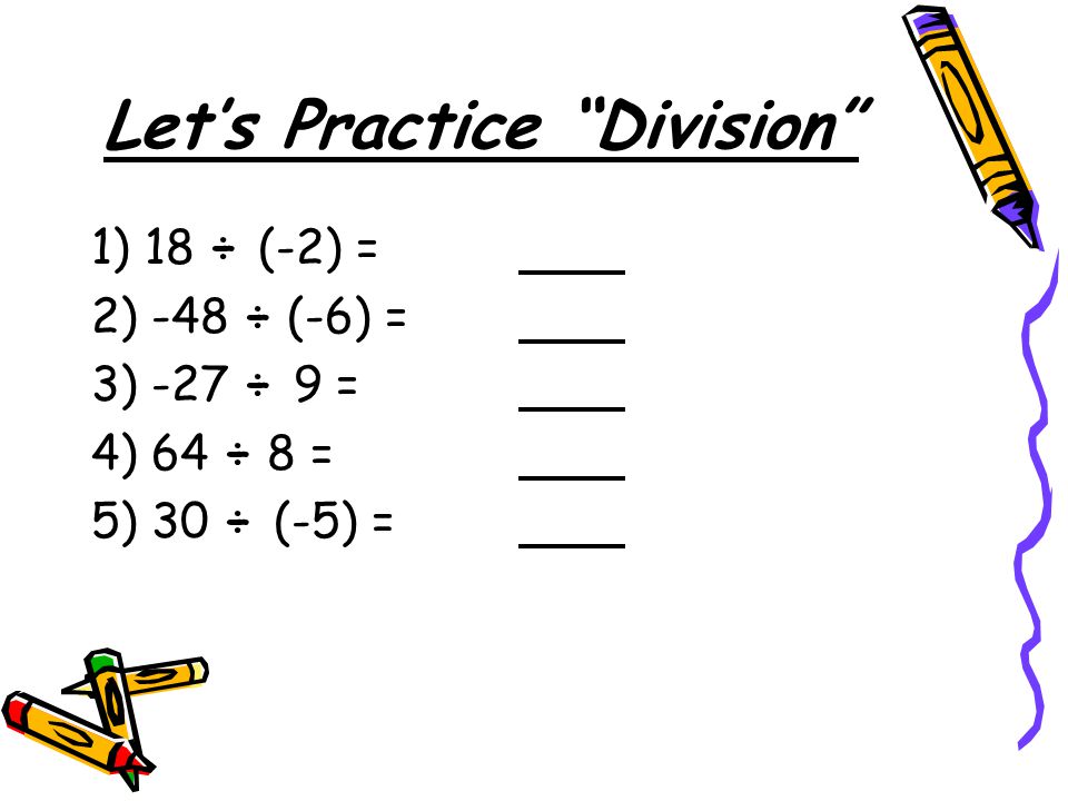 Let’s Practice Division