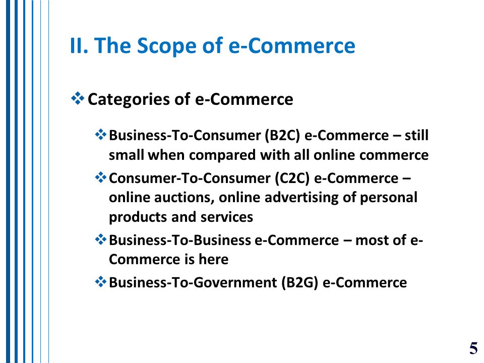 II. The Scope of e-Commerce