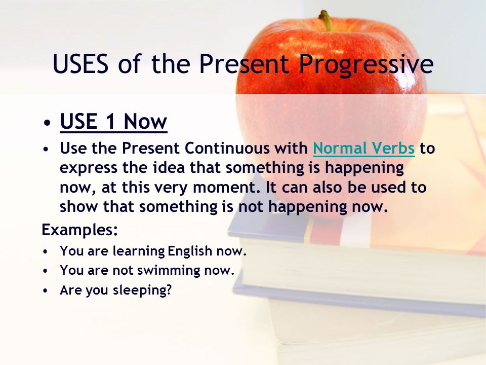 USES of the Present Progressive