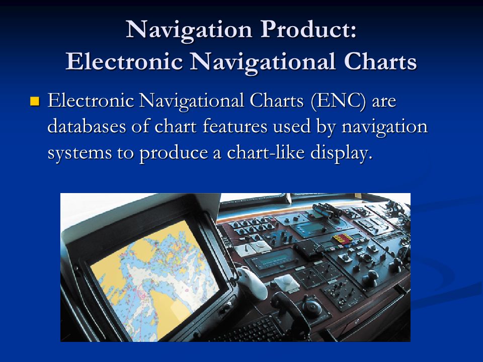 Electronic Navigation Charts