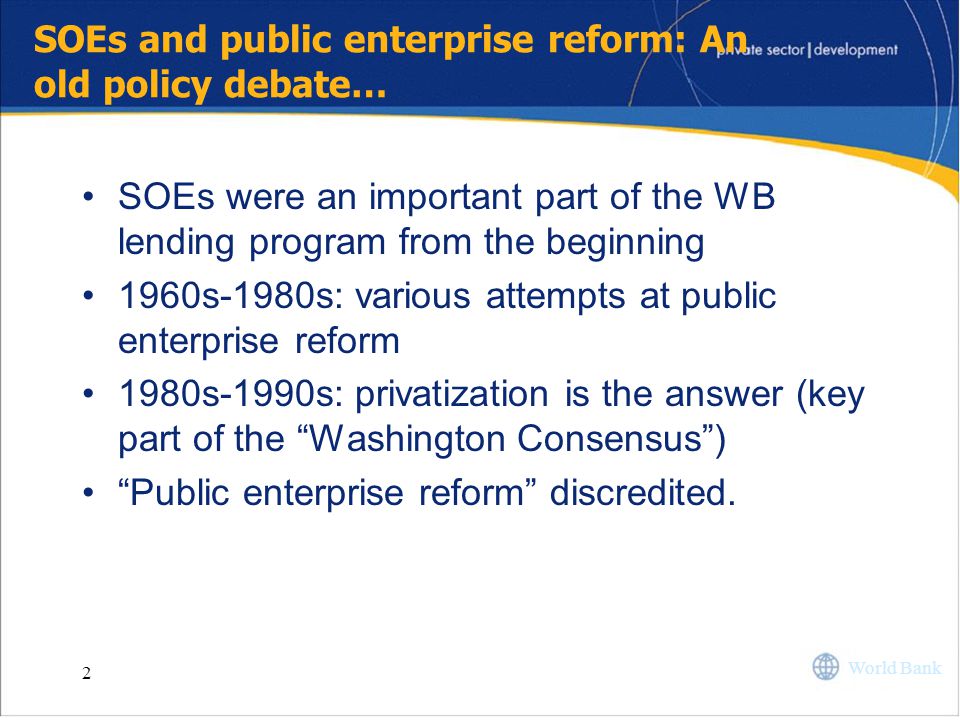SOEs and public enterprise reform: An old policy debate…