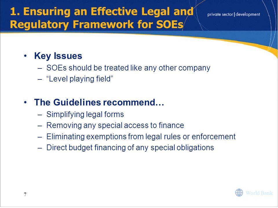 1. Ensuring an Effective Legal and Regulatory Framework for SOEs