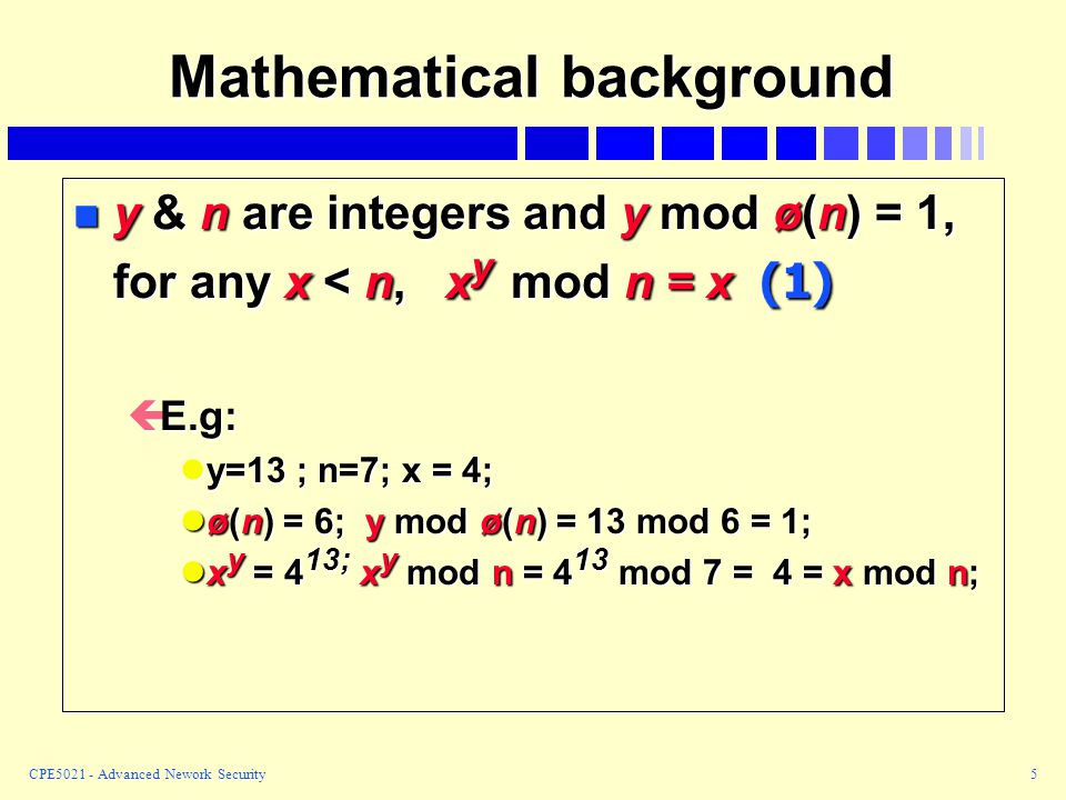 Cpe5021 Advanced Network Security Advanced Cryptography Rsa And Its Implementation Lecture 1 1 Last Lecture We Saw The Data Encryption Standard Ppt Download