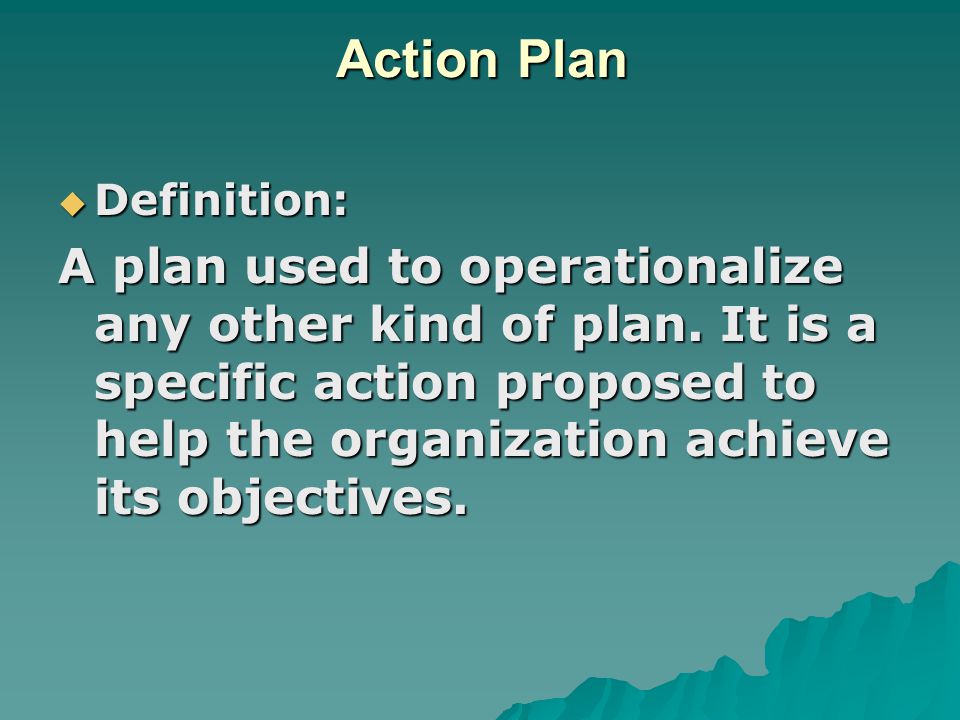Action Plan Definition: