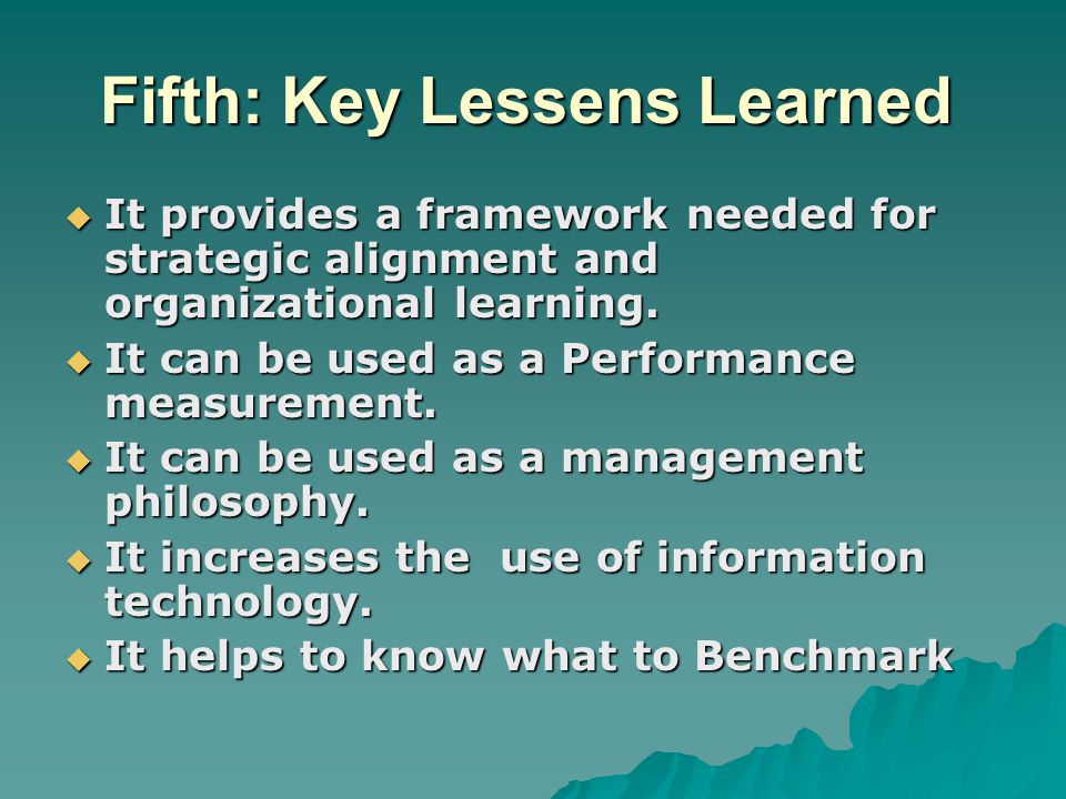 Fifth: Key Lessens Learned