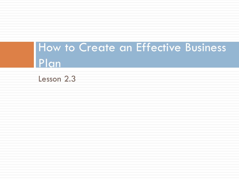 How to Create an Effective Business Plan