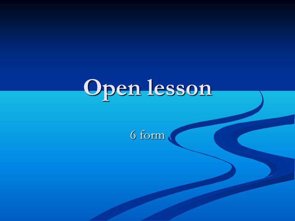 Open lesson 6 form