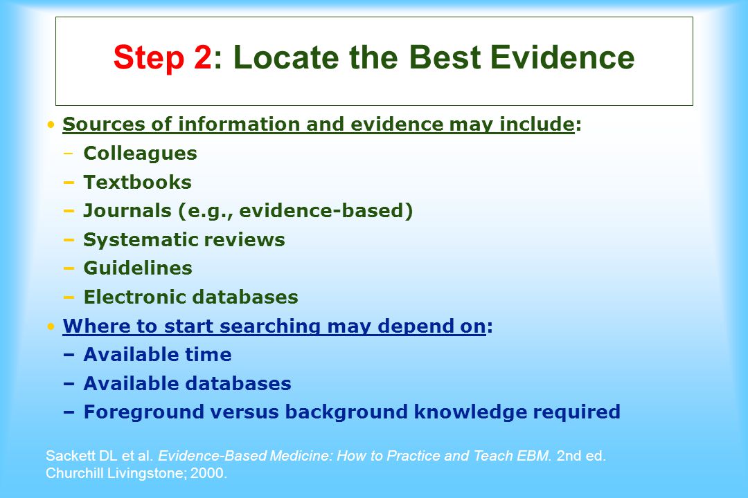 Step 2: Locate the Best Evidence