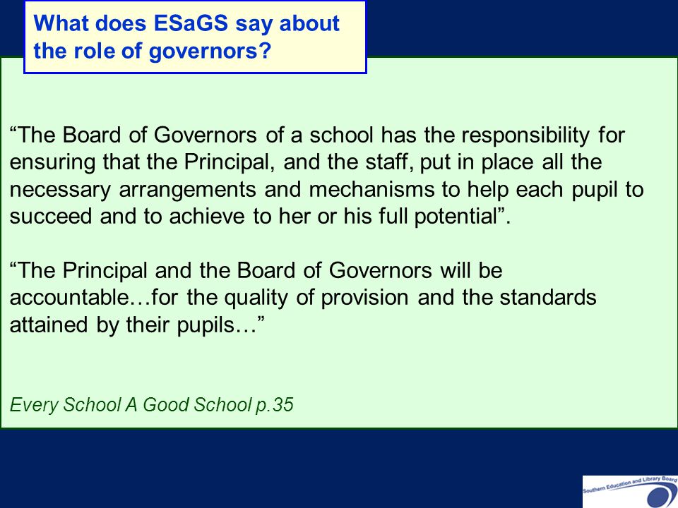 What does ESaGS say about the role of governors