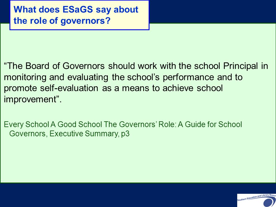What does ESaGS say about the role of governors