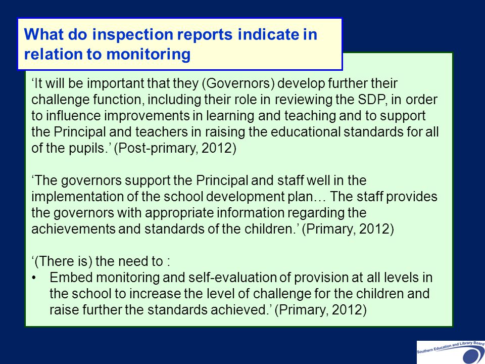 What do inspection reports indicate in relation to monitoring