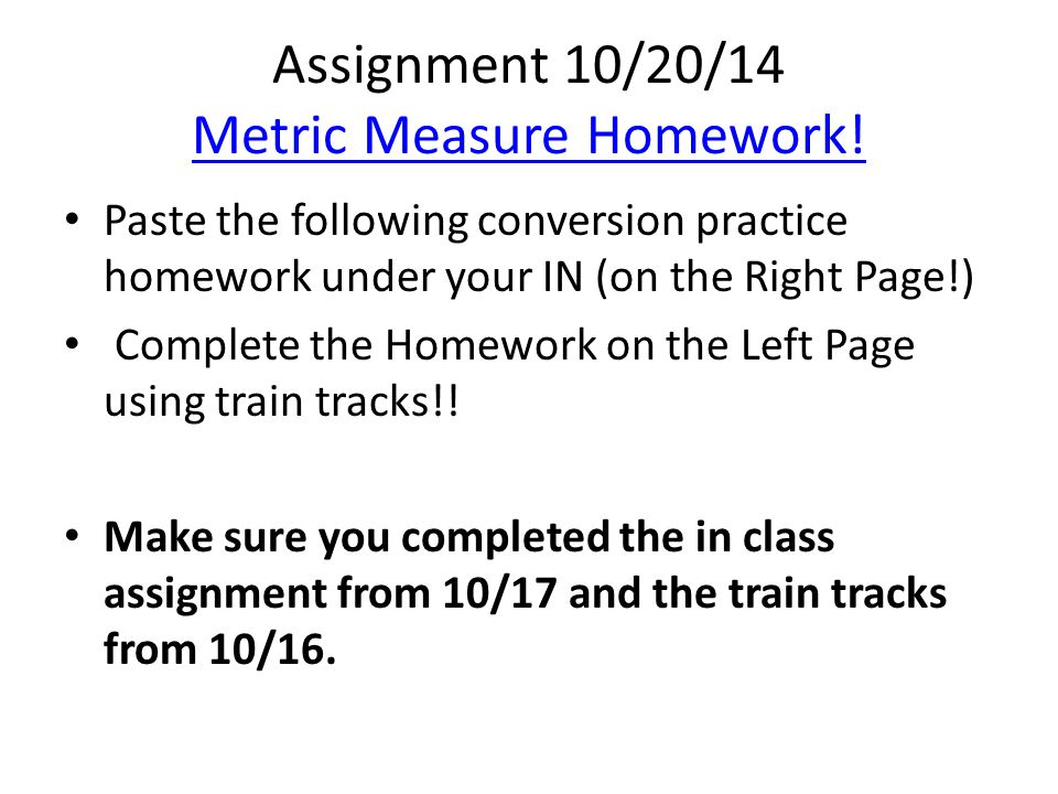 Assignment 10/20/14 Metric Measure Homework!