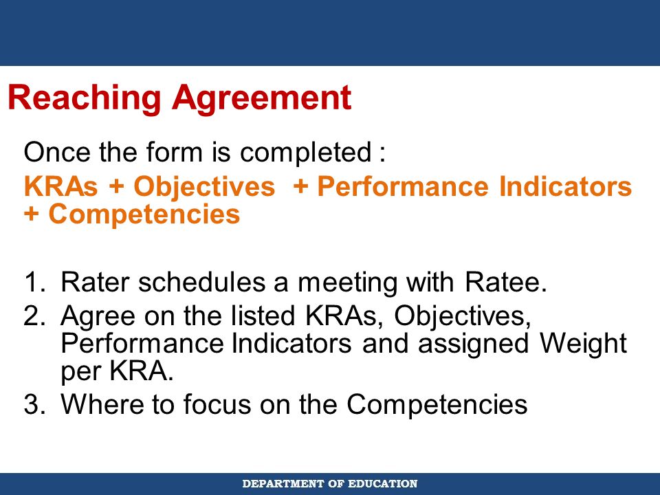Reaching Agreement Once the form is completed :