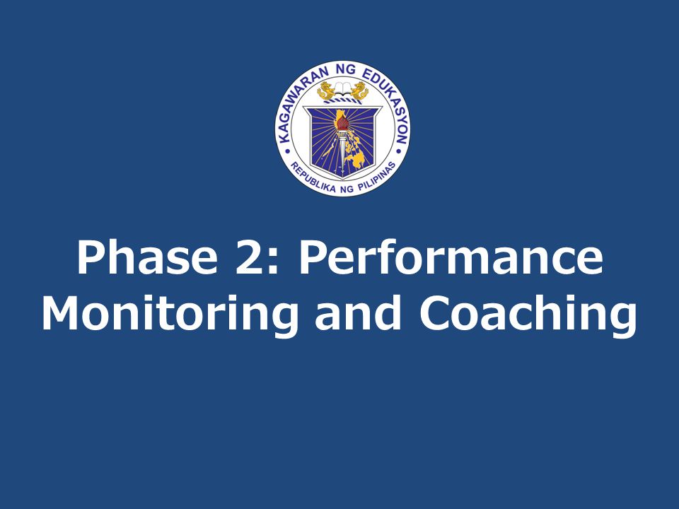 Phase 2: Performance Monitoring and Coaching