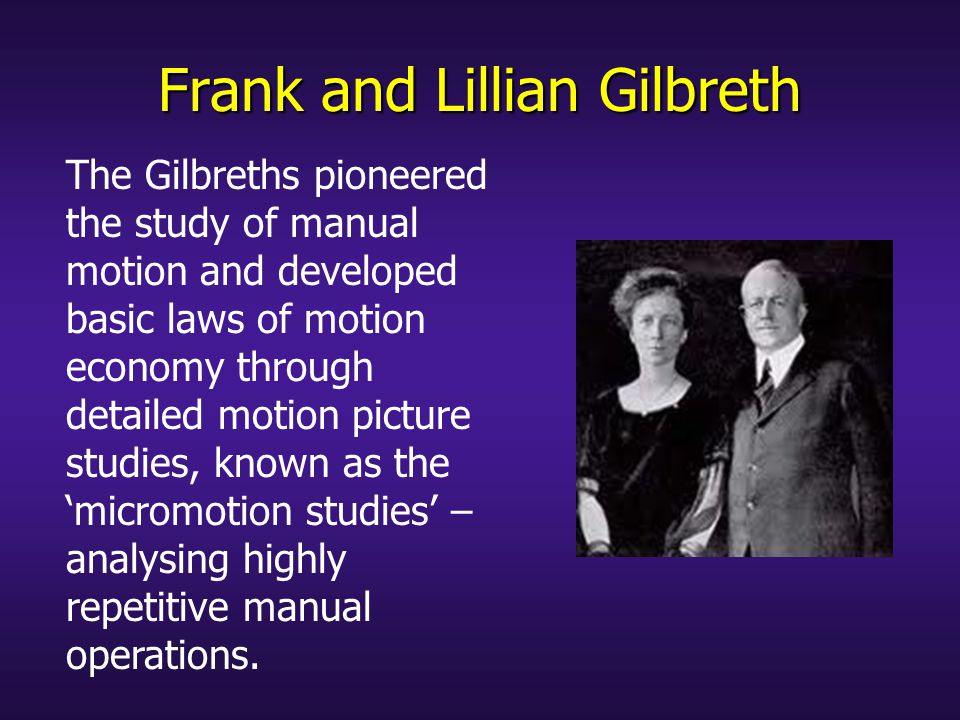 Frank and Lillian Gilbreth