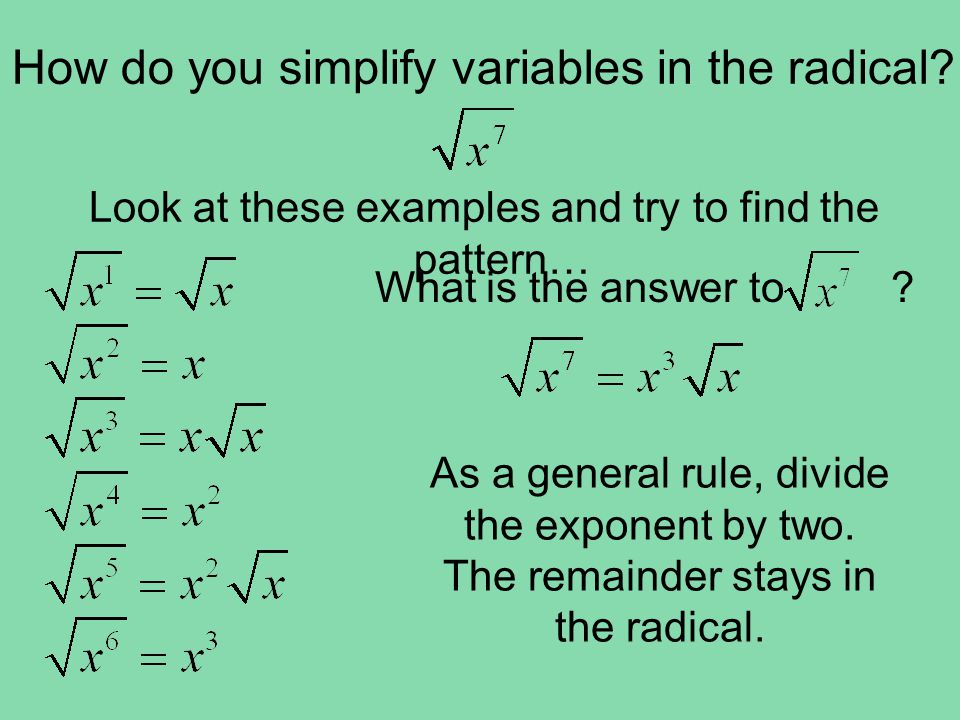 How do you simplify variables in the radical