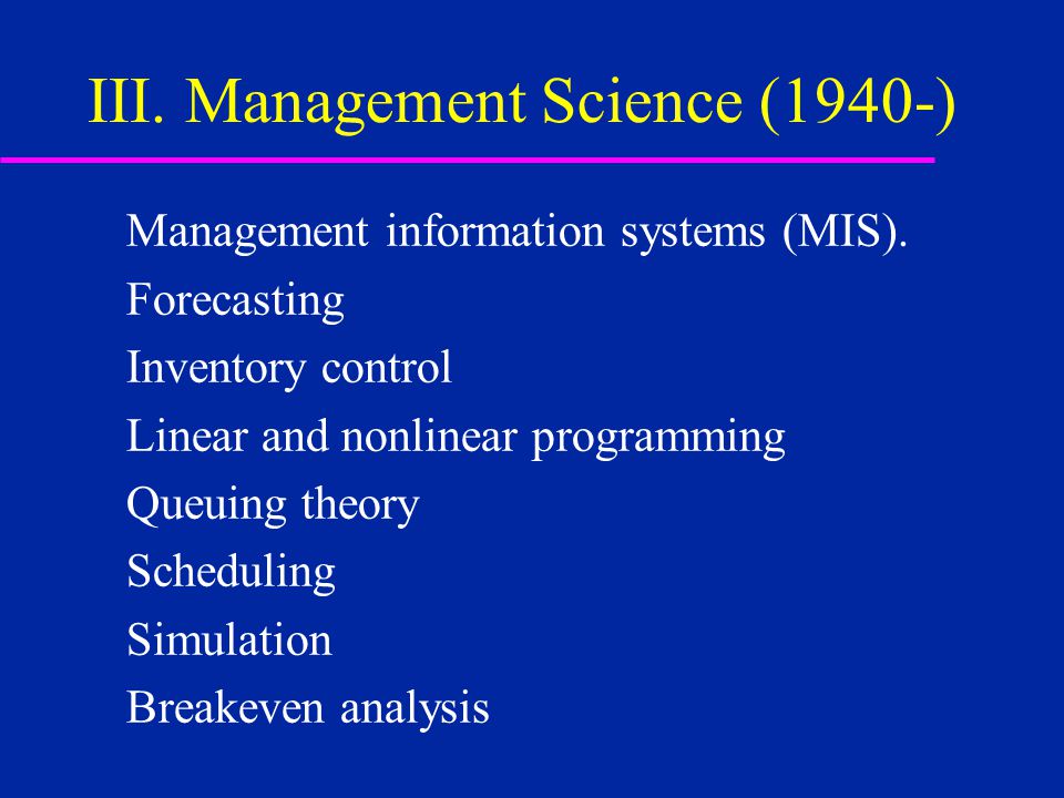 III. Management Science (1940-)