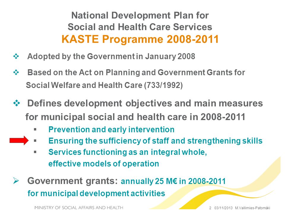 Defines development objectives and main measures