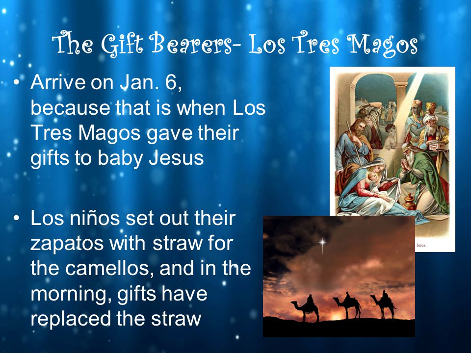 The Gift Bearers- Los Tres Magos