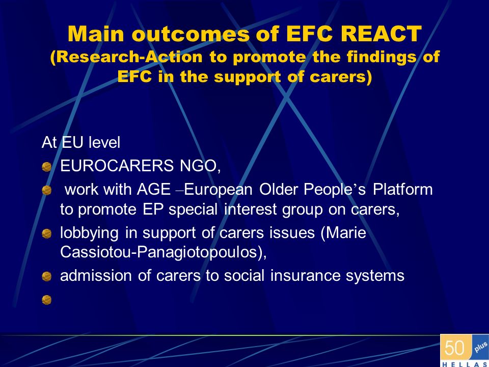 Main outcomes of EFC REACT (Research-Action to promote the findings of EFC in the support of carers)