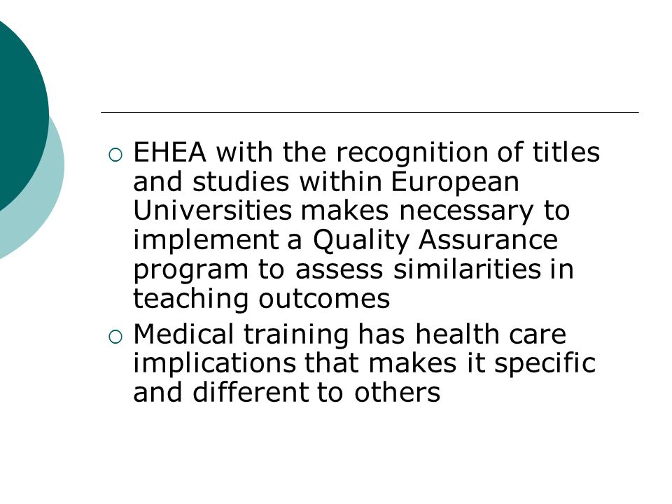 EHEA with the recognition of titles and studies within European Universities makes necessary to implement a Quality Assurance program to assess similarities in teaching outcomes