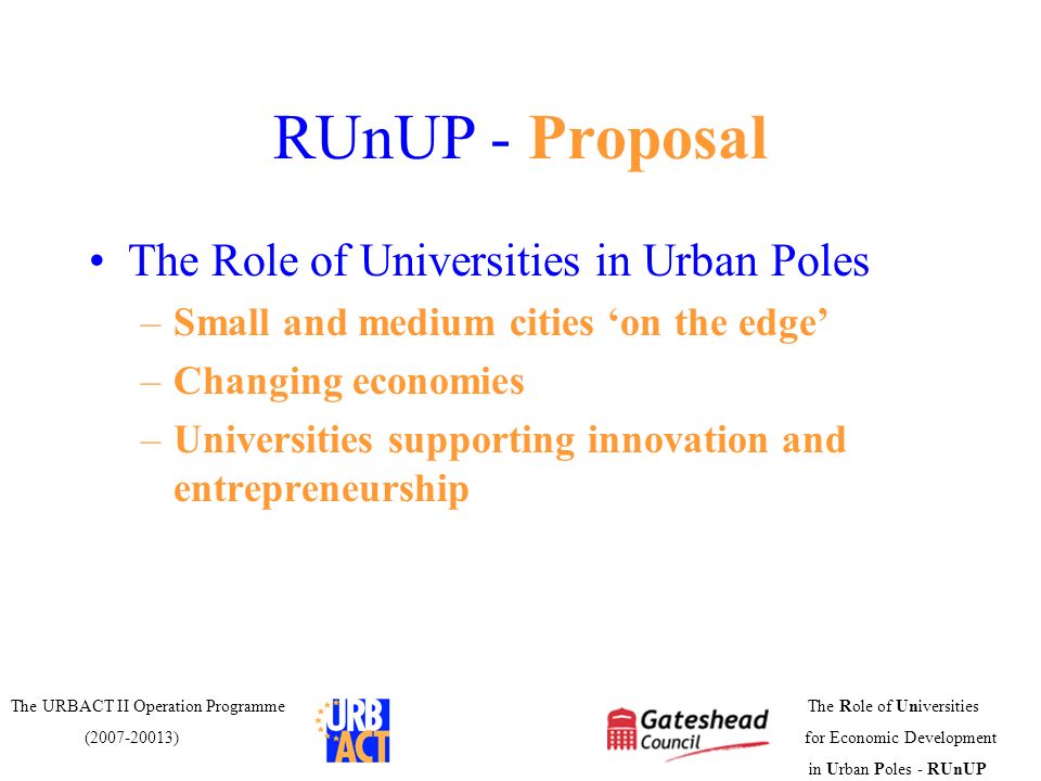 RUnUP - Proposal The Role of Universities in Urban Poles