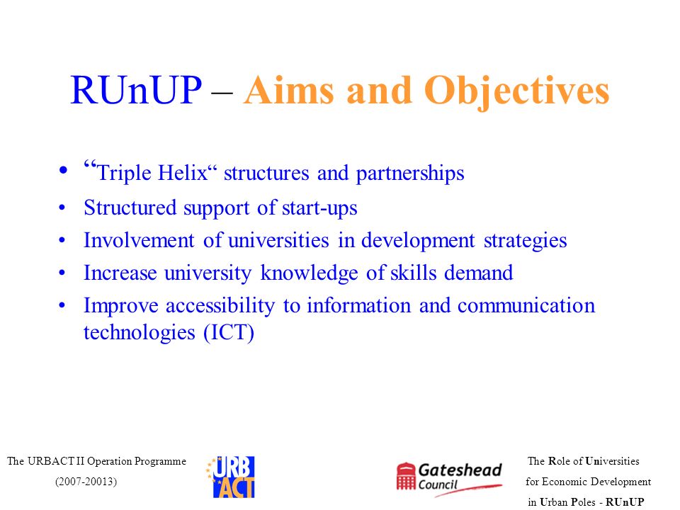 RUnUP – Aims and Objectives