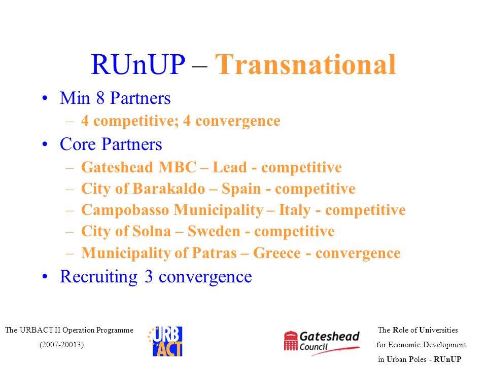 RUnUP – Transnational Min 8 Partners Core Partners