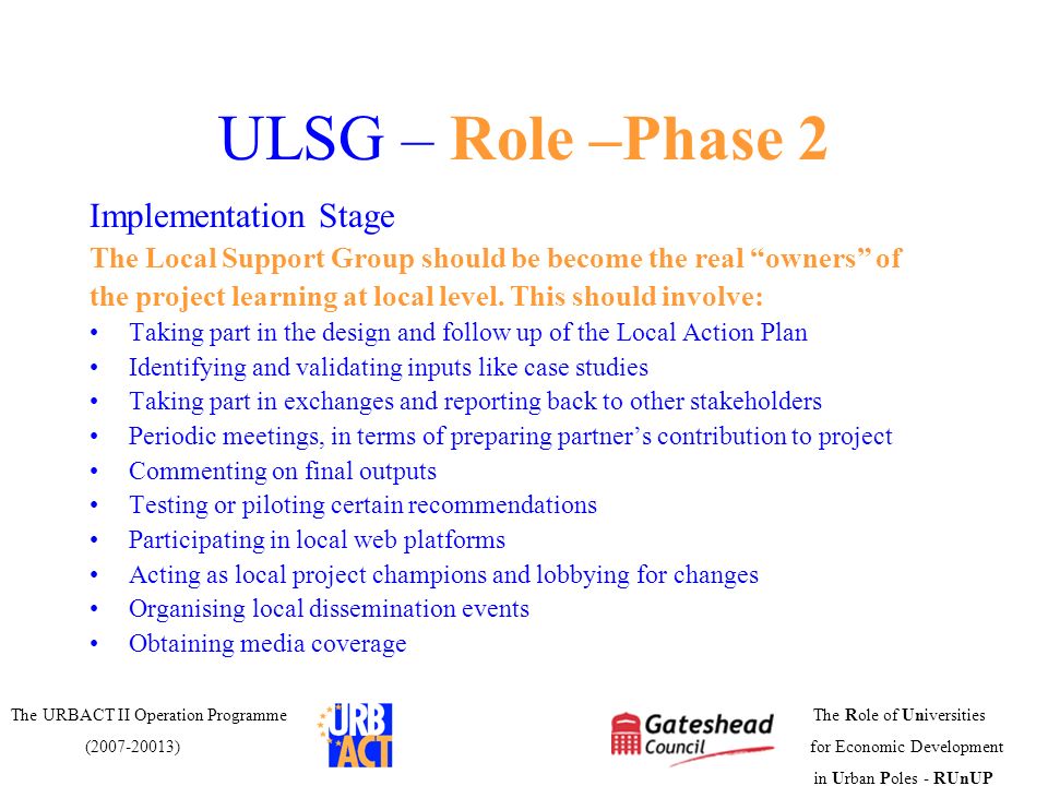 ULSG – Role –Phase 2 Implementation Stage