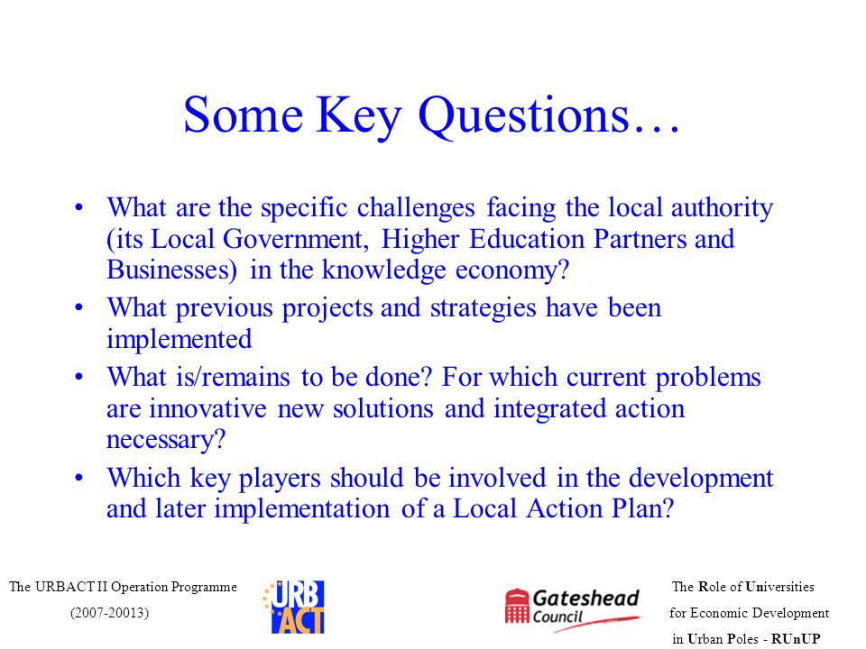Some Key Questions…