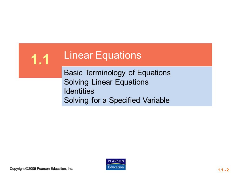 1.1 Linear Equations Basic Terminology of Equations
