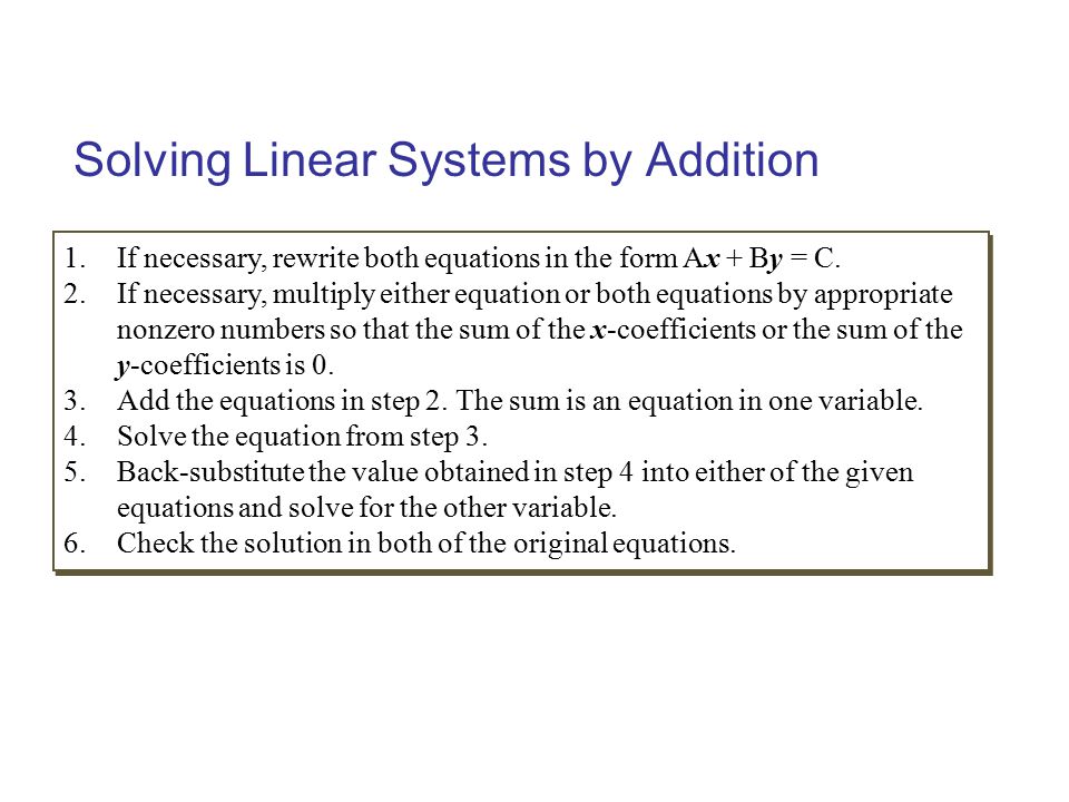 Solving Linear Systems by Addition