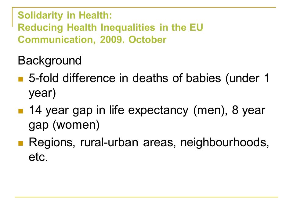 5-fold difference in deaths of babies (under 1 year)