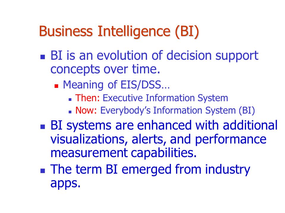Chapter 1: Introduction to Business Intelligence - ppt video online download