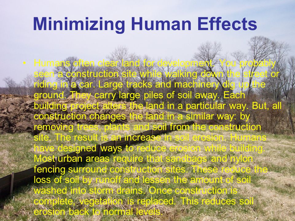 Minimizing Human Effects