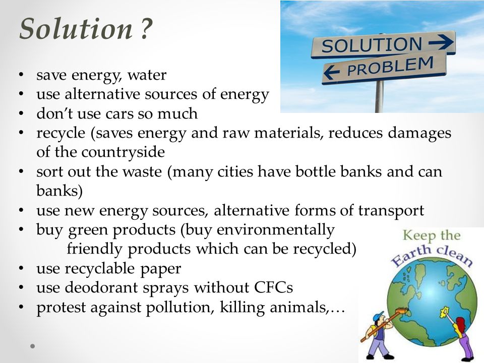 Solution save energy, water use alternative sources of energy
