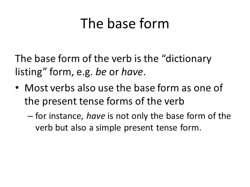 Base Form of a Verb