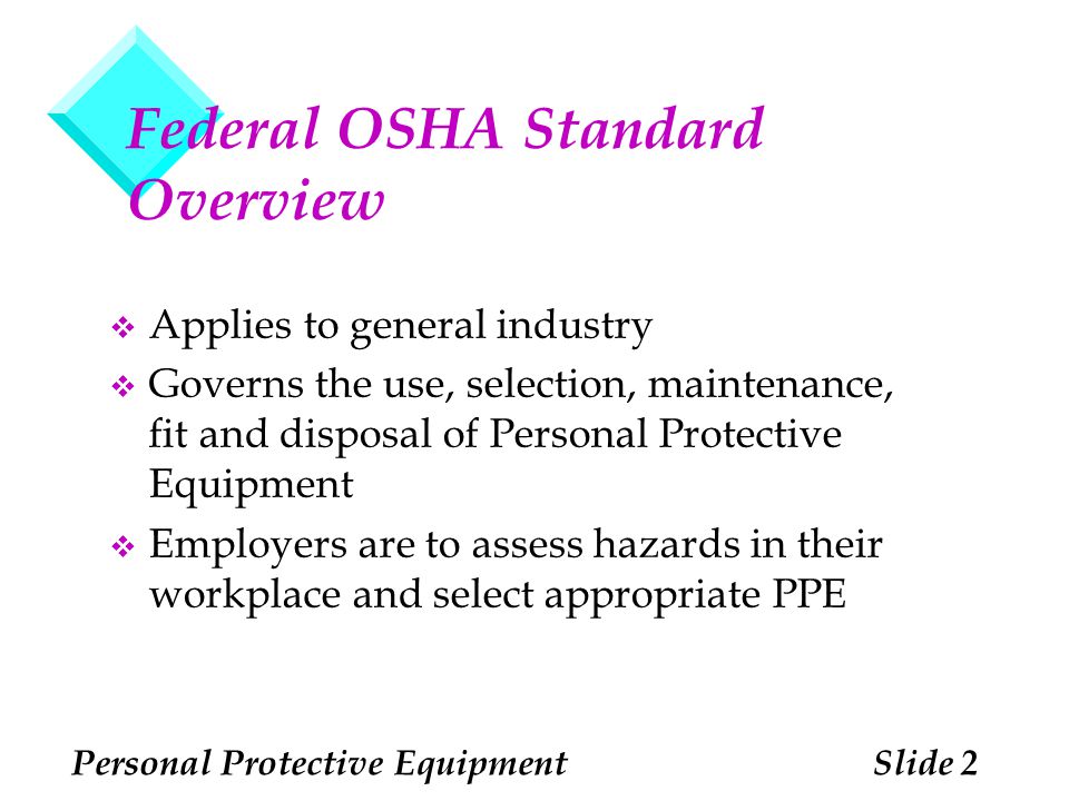 Federal OSHA Standard Overview