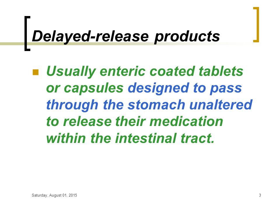 Delayed-release products