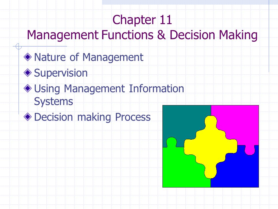 Chapter 11 Management Functions & Decision Making