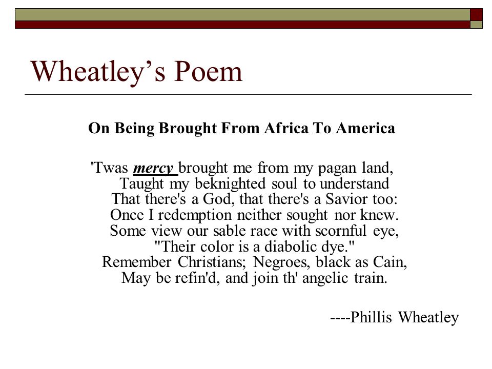 phillis wheatley poem from africa to america