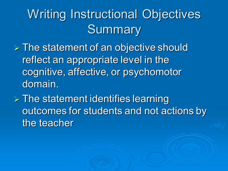 Writing Instructional Objectives Summary