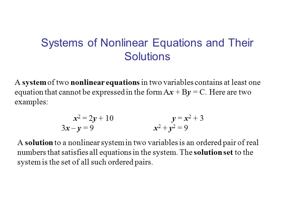 Systems of Nonlinear Equations and Their Solutions