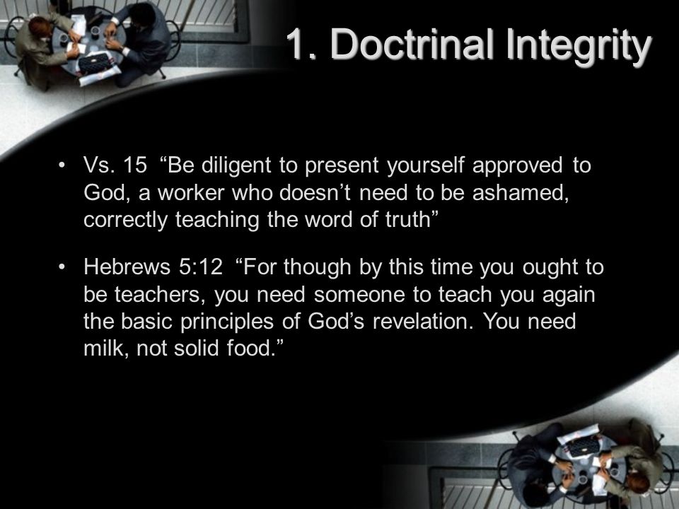 1. Doctrinal Integrity