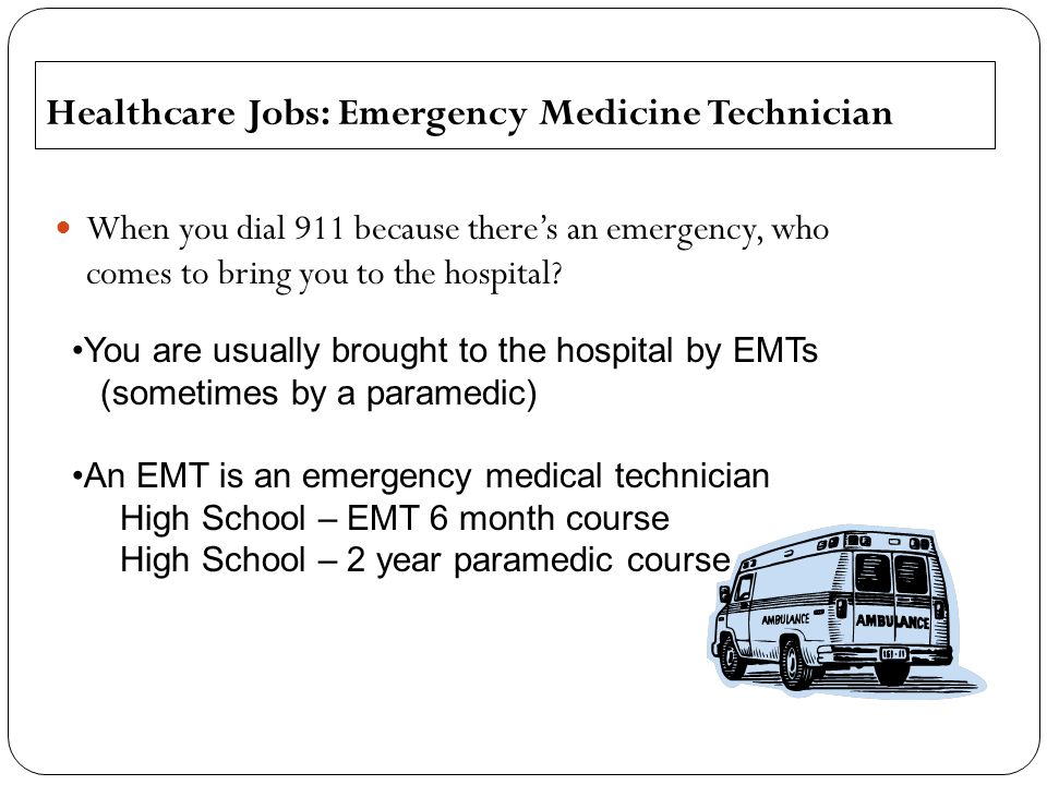 Healthcare Jobs: Emergency Medicine Technician
